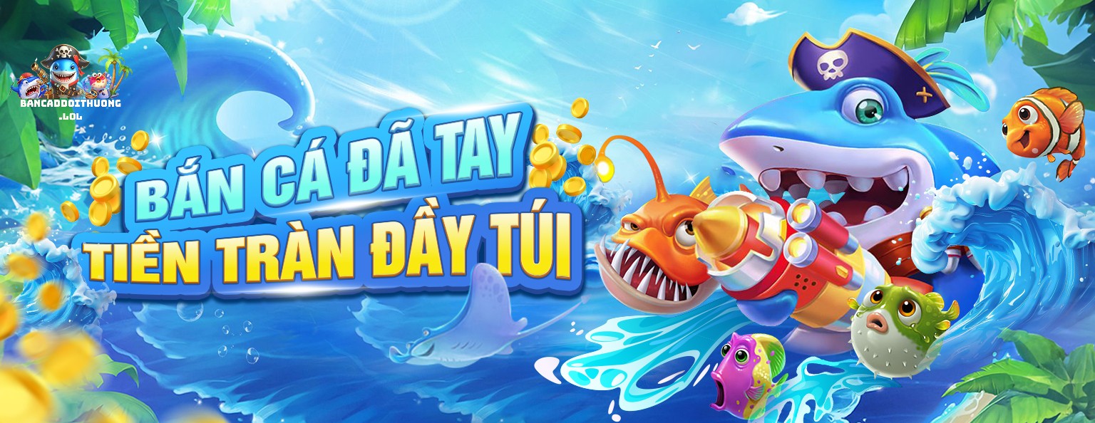 Bắn cá đổi thưởng 34 Câu Hỏi Thường Gặp