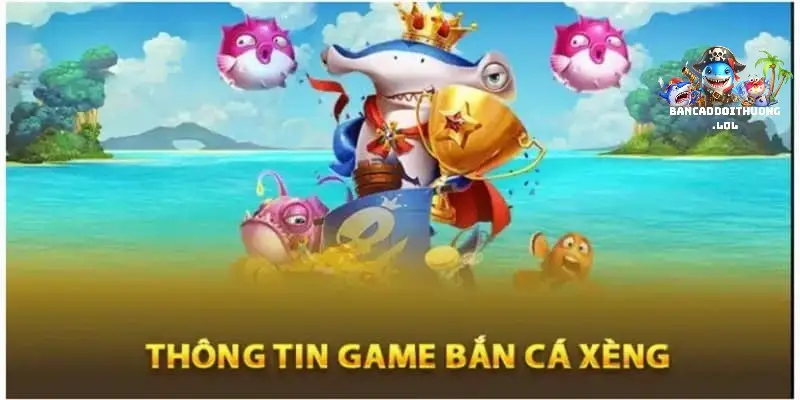 Bắn cá xèng - Siêu game bắn cá hot hit 2025 3 Cơ Chế Hoạt Động Của Game Bắn Cá Xèng